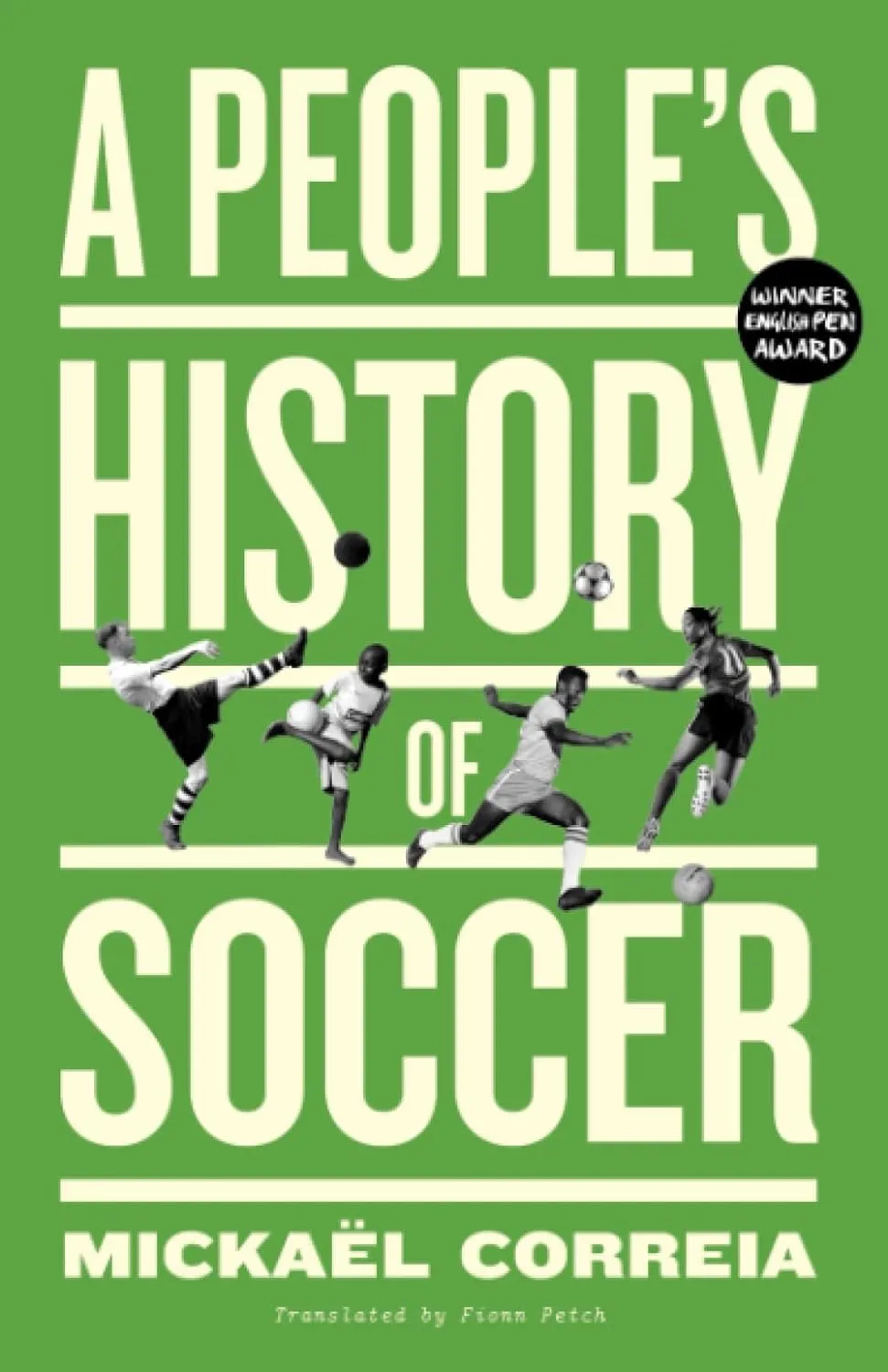 A People's History of Soccer